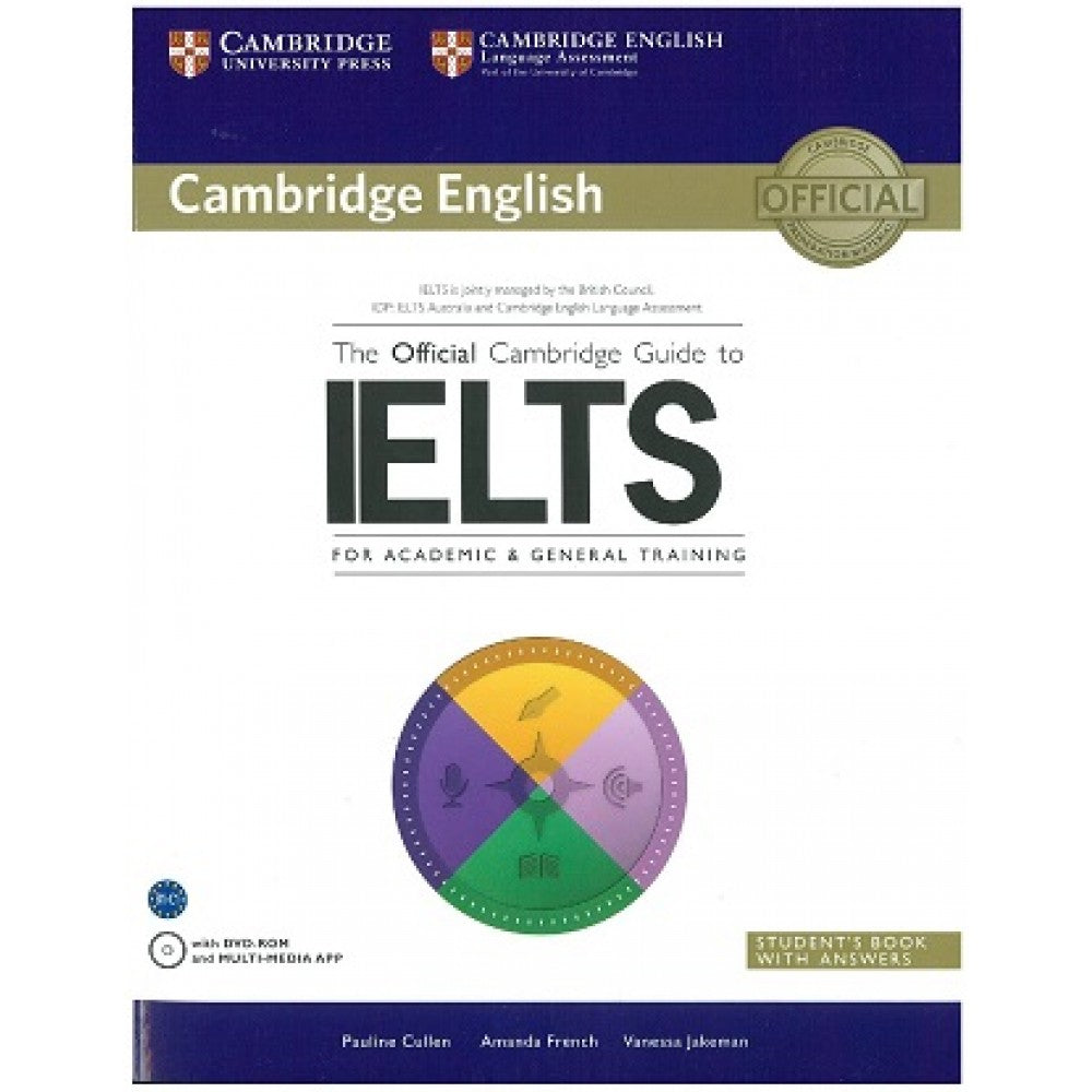 The Official Cambridge Guide to IELTS with DVD