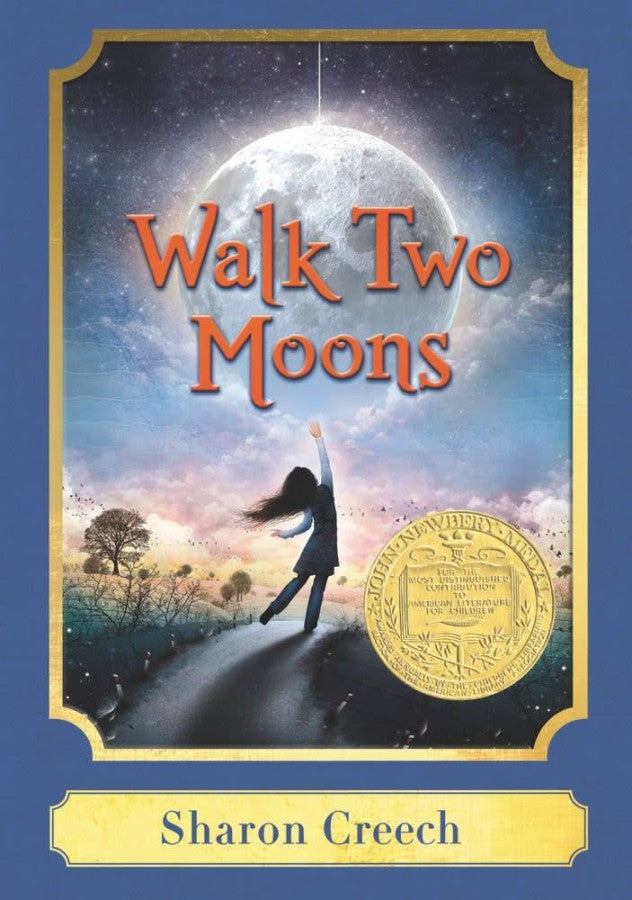 WALK TWO MOONS