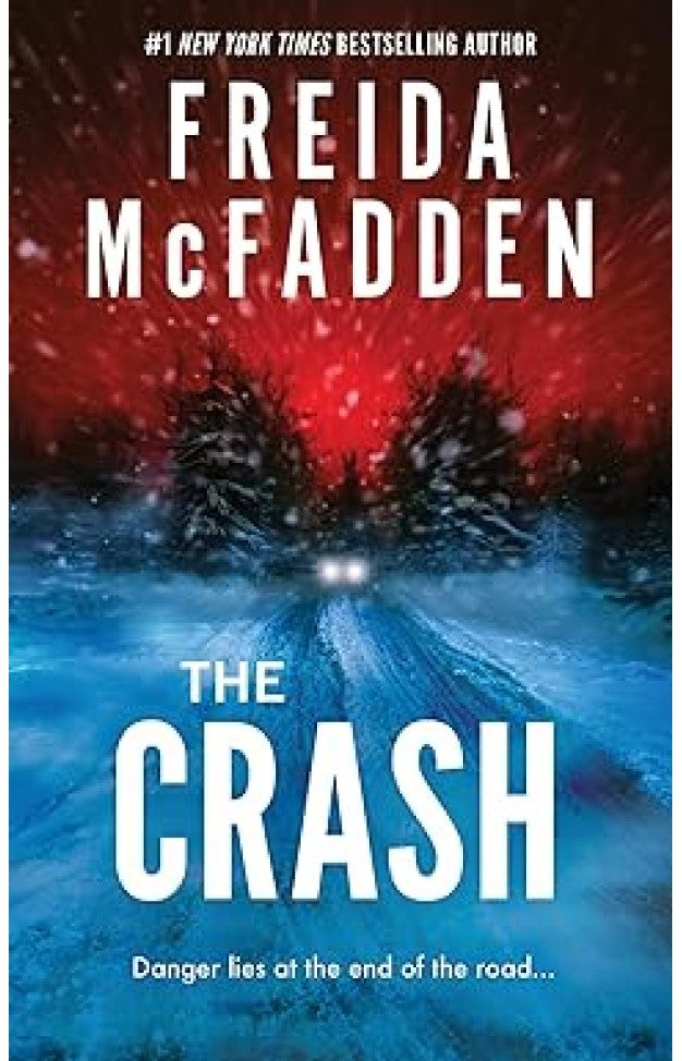 The Crash By Freida McFadden