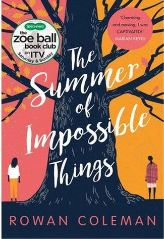 The Summer of Impossible Things