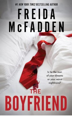 THE BOYFRIEND BY FREIDA McFADDEN