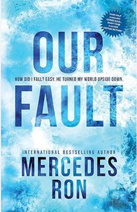 Our Fault by Mercedes Ron