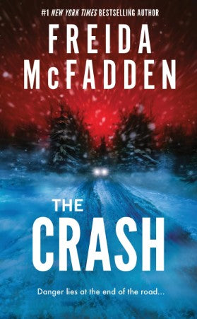 The Crash by Freida Mcfadden