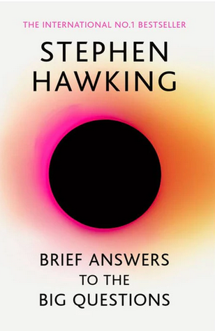 Brief Answers to the Big Questions